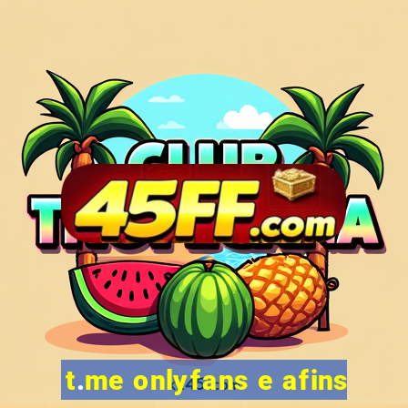 t.me onlyfans e afins